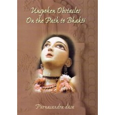 Unspoken Obstacles on the Path to Bhakti